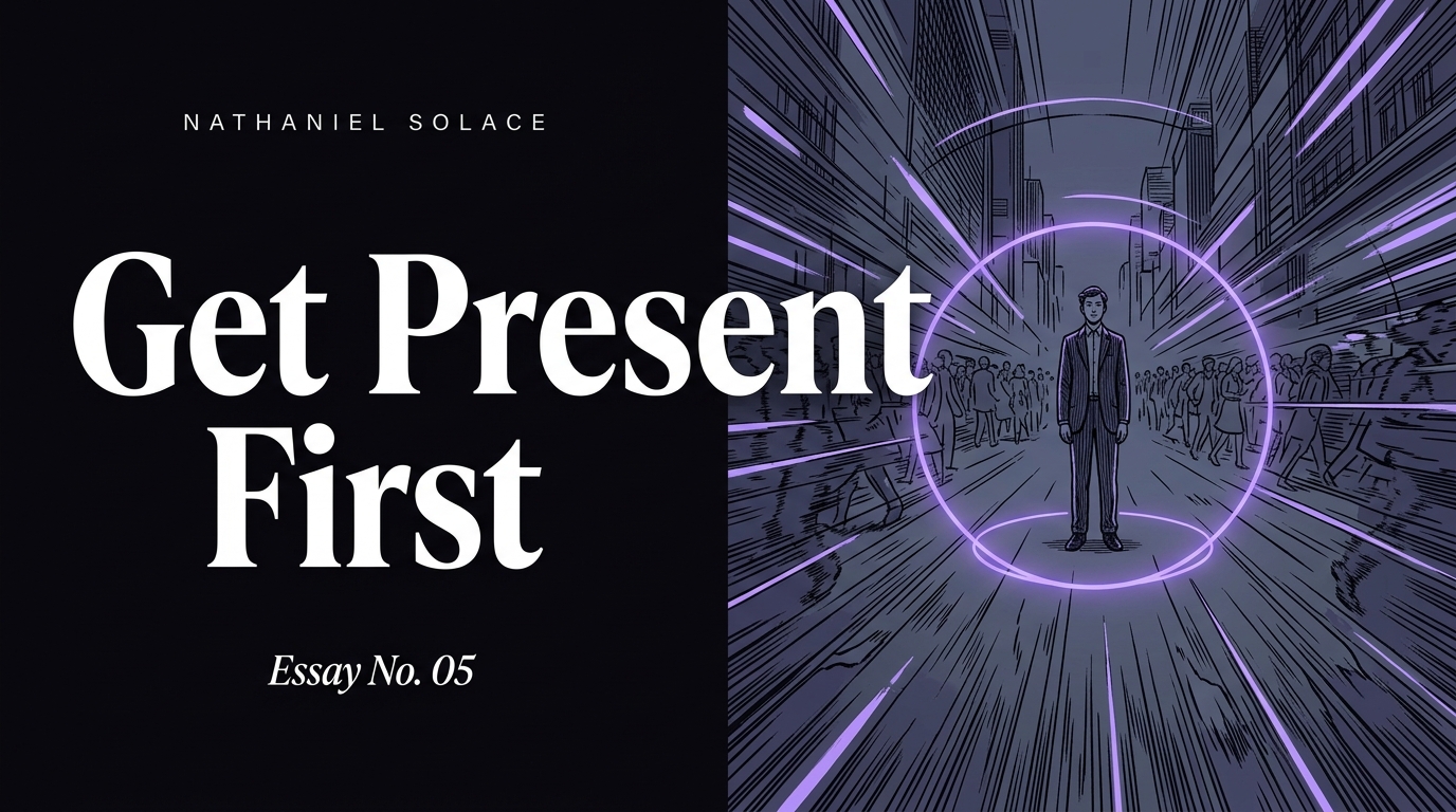 Get Present First